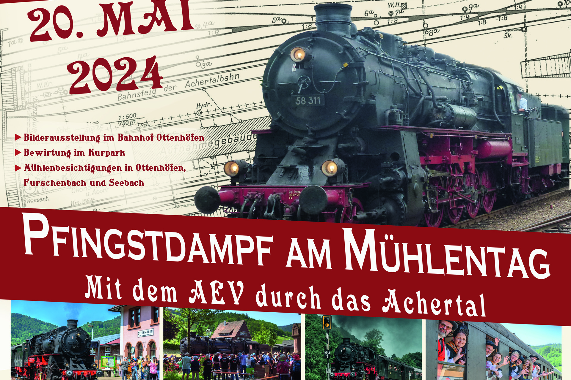 Pfingstdampf am Mühlentag im Achertal am 20.05.2024 - wir freuen uns auf Sie!